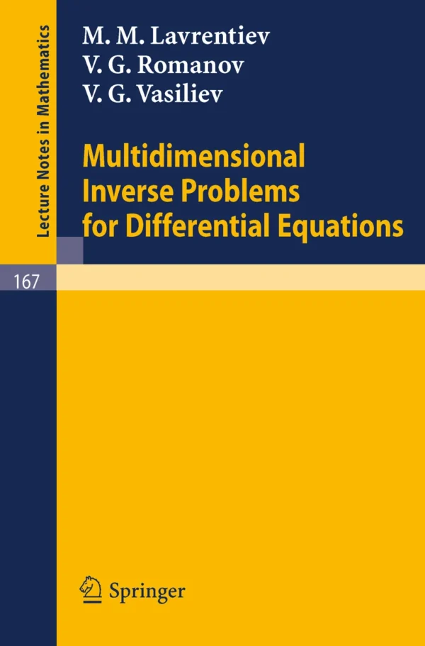 Multidimensional Inverse Problems for Differential Equations - Neatra ...
