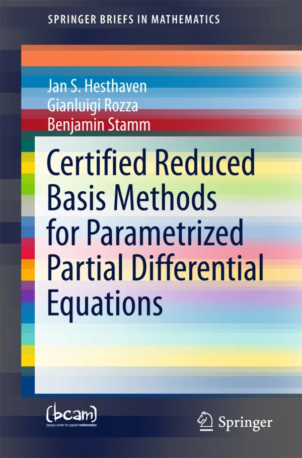 Certified Reduced Basis Methods for Parametrized Partial Differential ...
