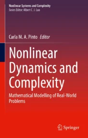 Nonlinear Dynamics and Complexity: Mathematical Modelling of Real-World Problems